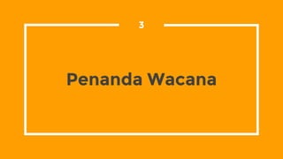 Penanda Wacana
3
 
