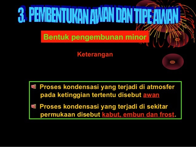 Agroklimatologi Pembentukan Awan Dan Hujan