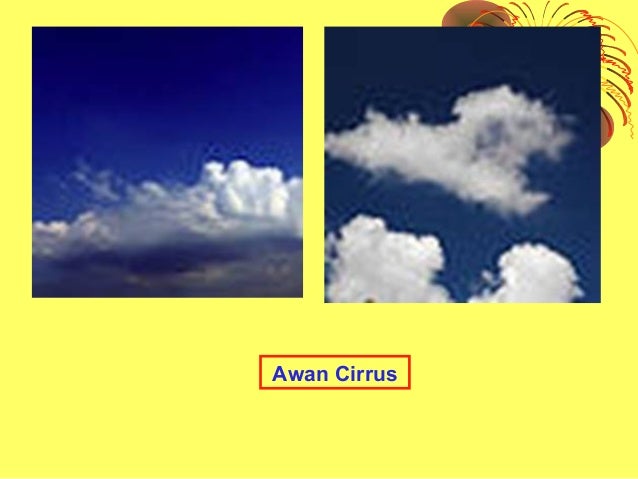 Agroklimatologi Pembentukan Awan Dan Hujan