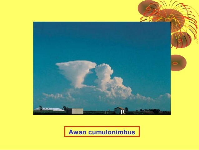 Agroklimatologi Pembentukan Awan Dan Hujan
