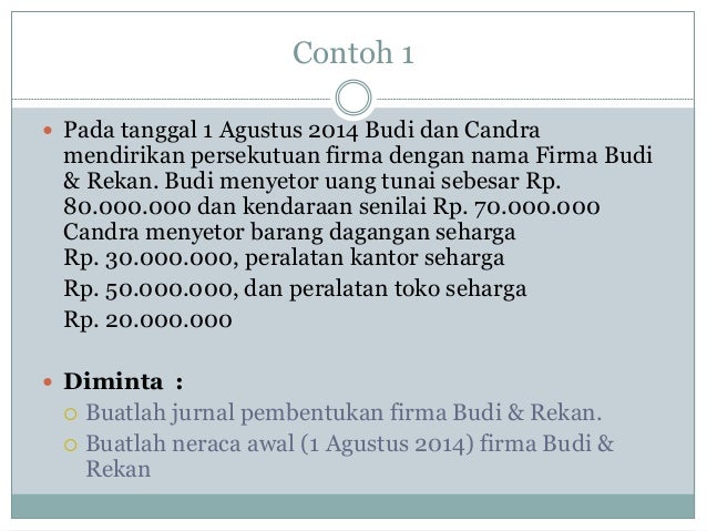 Pembentukan persekutuan AKUNTANSI KEUANGAN LANJUT 1