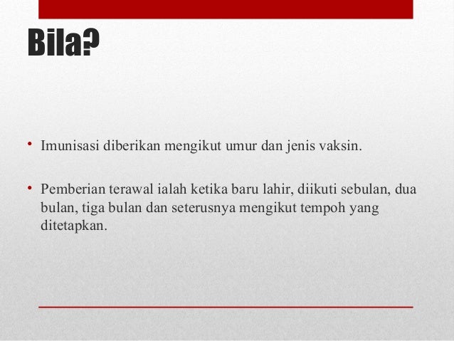 Pemberian imunisasi Pemberian imunisasi