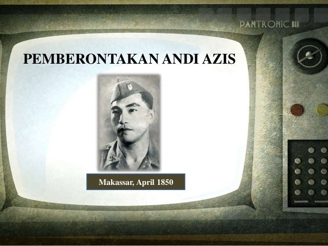 Sejarah Indonesia Pemberontakan Andi Azis