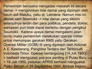 Panglima Rms Pemberontakan_Republik_Maluku_Selatan_RM.pptx