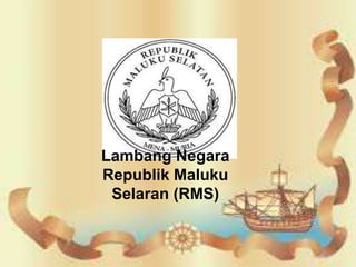Tujuan Rms Pemberontakan_Republik_Maluku_Selatan_RM.pptx