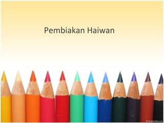 Pembiakan Haiwan

 