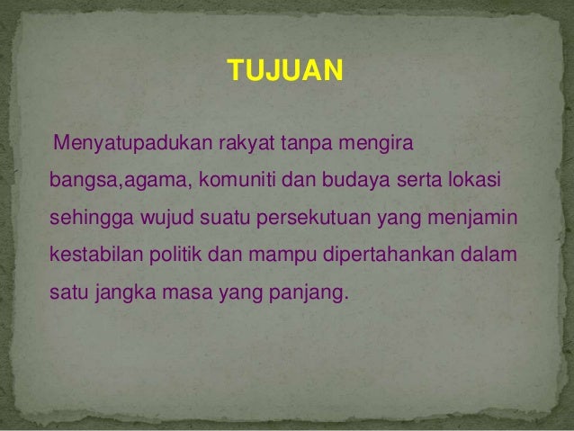 Tujuan Pembinaan Negara Dan Bangsa Malaysia