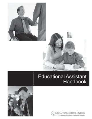 Educational Assistant
Handbook
Revised September 2008
 