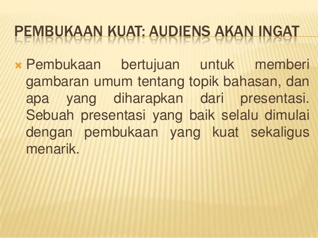 pEMBUATAN PRESENTASI YANG BAIK DAN MEMUKAU