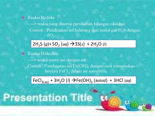 Pembuatan koloid Pembuatan koloid