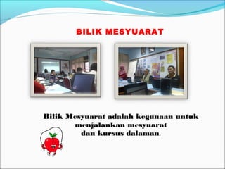 BILIK MESYUARAT




Bilik Mesyuarat adalah kegunaan untuk
       menjalankan mesyuarat
         dan kursus dalaman.
 