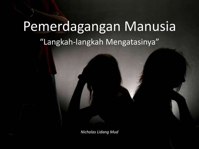 Langkah Mengatasi Pemerdagangan Manusia