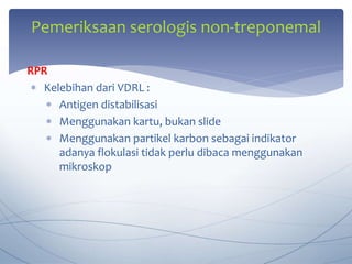 Ndpr Laboratorium Test Ree Pemeriksaan laboratorium sifilis (1) (1).pptx