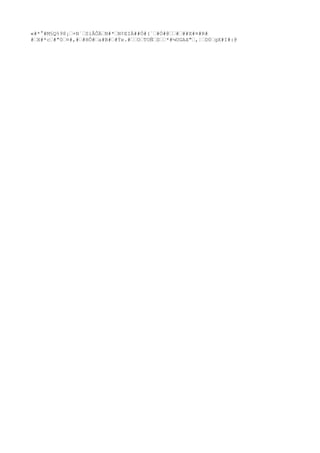 «#*°#M§Q%98¡ƒ+N´ƒSiÂÔÄƒN#*ƒN¢EIÀ##Ò#(`ƒ#Ò#@ƒƒ#ƒ##X#¤#R#
#ƒX#*cƒ#"0ƒ¤#,#ƒ#HÔ#ƒa#B#ƒ#Ýe.#ƒƒOƒTOÑƒSƒƒ*#¼UGAã"ƒ,¦ƒD0ƒgX#I#:@

 