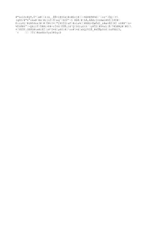 ’"L¬dÿ#wfnÌr)¶7V#Ï¿Ç[pÍWW³.X?æ’’Å$Ø«1x£# ##u#ä’|’ý¹ë©-’’’
¥GQõ^#’§c##¤ó’UÂ’gÈ’iñ{Yq*³"£’H#’WÚ¬À#äûã#7>Ï#~?³V’^¨äb#Á»aö#Å#X5óøë¡Ó[1Xe#¿©5]OBÓôlíK&m/Ny##
Üöá2#vQà#@³çÇE$í Ð’#iÂ##UKÉ#DKªµ#àÕ’F¬Xç’=)FÇ`#’G#ï]P’Ç#pÖå#{’’Æ’ò#:#^£’’##k’’½#’ÅF

 