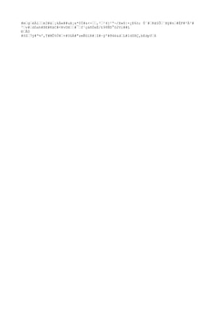 8±bÇÈ£ÏRÕ»CM¥F²ä"ã£bH±É"’å’0Â’#ä’çq³_’Û¡/±Iã##^ÖFüVk#’@àx#é]4S#éÚ3#ÇlÎ]’É$×¸ýÿ#='cTSÁÇÊÉÄ’Òó1qÝ·b÷X#’#{#ô©#Èø='@¬[UÏ’P’eÈ’8d((
’)¸sM^9¿j#{tF=G)^M×;øP’!G#’
Û#¥’h’°U’#á’èIÈ#¢’Óë#¥#dyYù1Ë,A!’#9e#’Å’¤#p'Û¡ÒÚ#sè¦f+M’’’#K’’&##’’@[q#ê%®’
’nOÌ§’µH#ª@·’#’;"´n#`#_äP¿nzk8B’-’Çg|w’(ÞØHåx#yäù#?úz’a’+A#-’¦’#’º/½!
ÜñS#µ#’MU×½{õZ@òì©’’ù##¼’##ÆÒ#

 