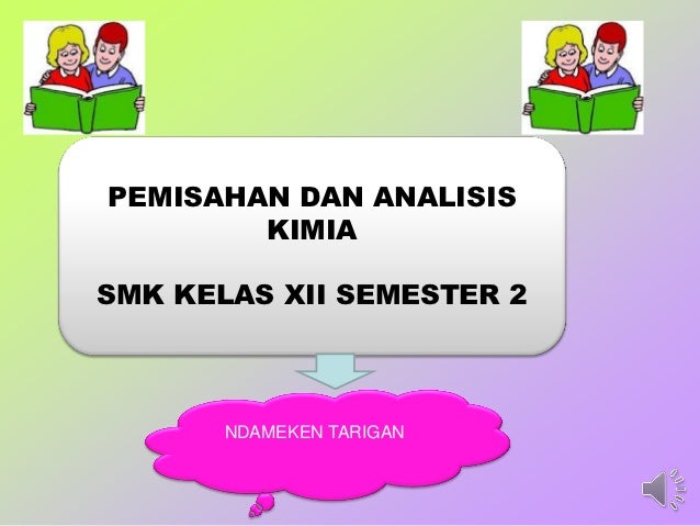 Pemisahan Dan Analisis Smk
