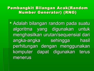 Generator Angka Pemodelan dan simulasi sistem komputer | PPT