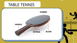 TABLE TENNIS
 