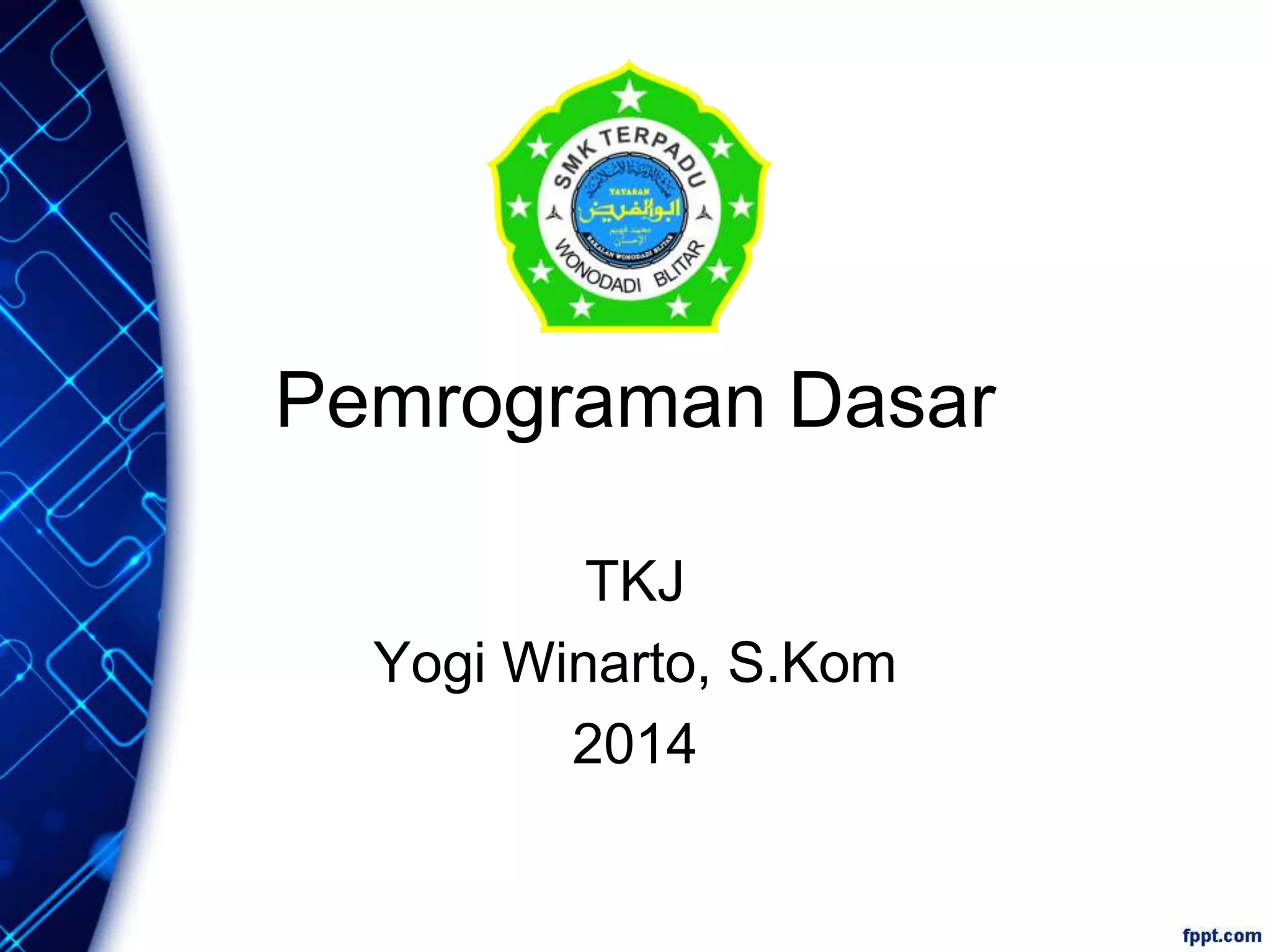 Pemrograman dasar | PPTX