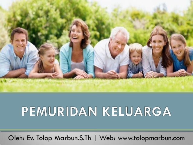 Pemuridan Keluarga Keluarga Kristen Berdasarkan Alkitab