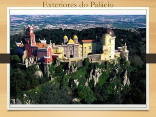 Exteriores do Palácio
 