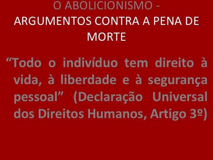 Argumentos Contra A Pena De Morte Brainly