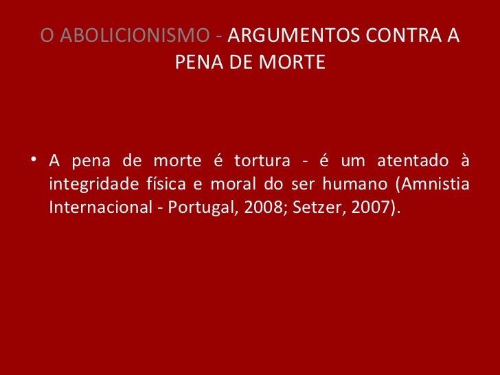 Argumentos Contra A Pena De Morte Brainly