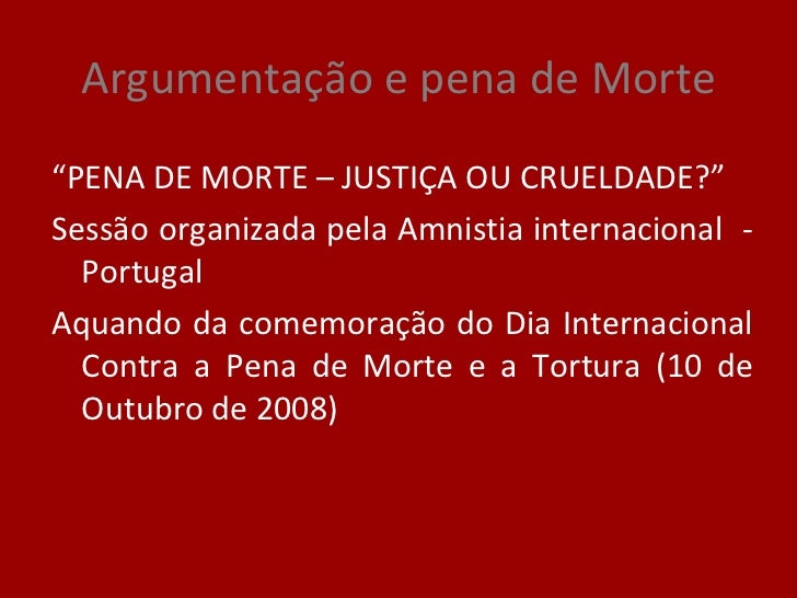 Argumentos Contra A Pena De Morte Brainly