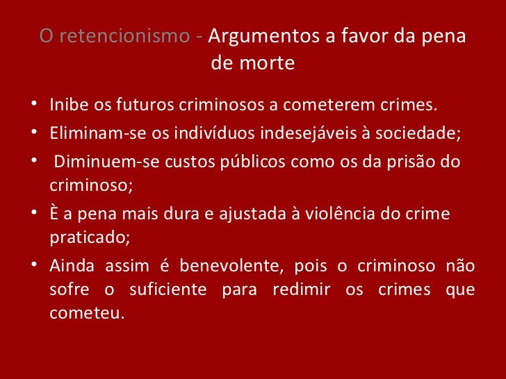 Argumentos Contra A Pena De Morte Brainly