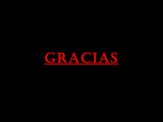 Gracias
 