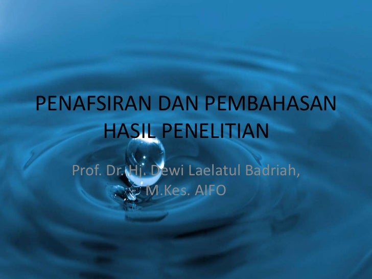 Penafsiran Dan Pembahasan Hasil Penelitian