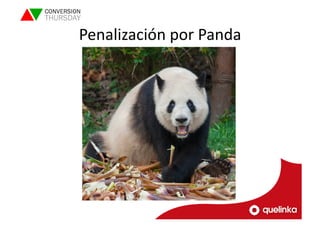 Penalización 
por 
Panda 
 