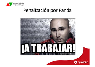 Penalización 
por 
Panda 
 