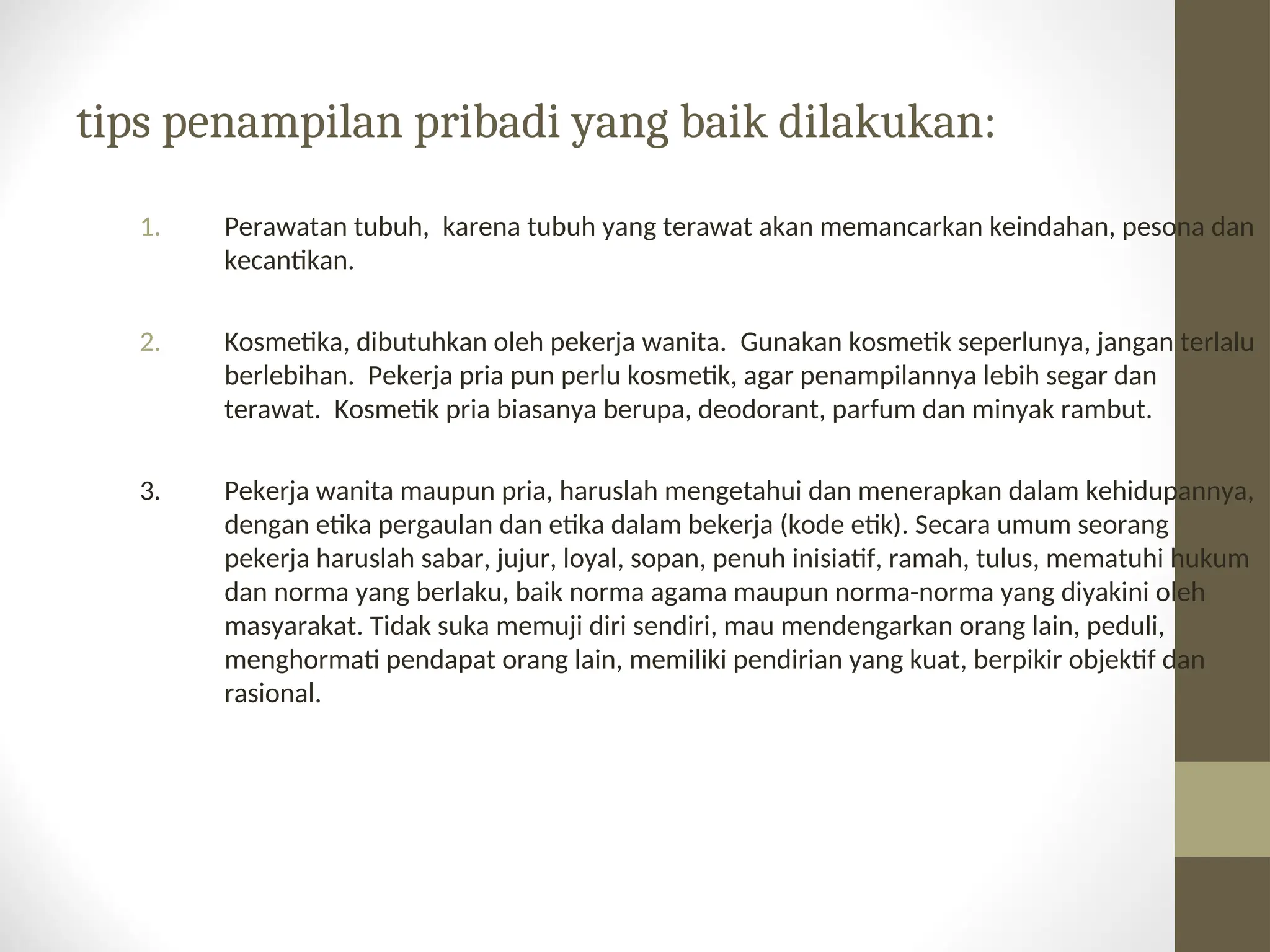 Menjaga Tenaga Harian Untuk Penampilan Segar