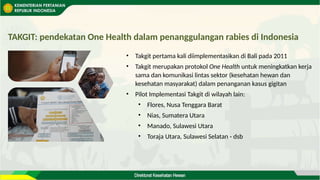 Penanganan rabies pada hewan sebagai implementasi one health dalam ...