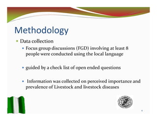 Detection of Highly Pathogenic Avian Influenza outbreak using participatory epidemiology techniques in Niger State, Nigeria 2009