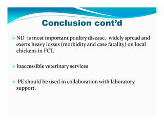 Participatory epidemiological studies of Newcastle disease in local chickens in federal capital territory, Abuja-Nigeria