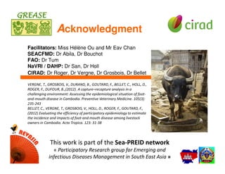Participatory epidemiology: A tool to evaluate impacts of FMD among livestock owners in Cambodia