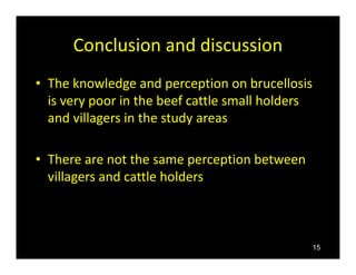 Community’s perception of brucellosis by applying participatory epidemiology in Chiang Mai and Lamphun Province, Thailand