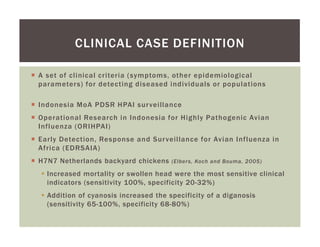 Assessing the accuracy of a clinical outbreak definition for Highly Pathogenic Avian Influenza (HPAI)
