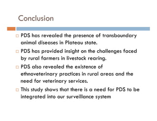 Detection of transboundary animal diseases using participatory disease surveillance in Plateau state, Nigeria