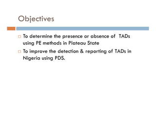 Detection of transboundary animal diseases using participatory disease surveillance in Plateau state, Nigeria