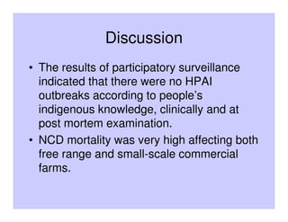 Results of participatory active surveillance for Highly Pathogenic Avian Influenza in Uganda