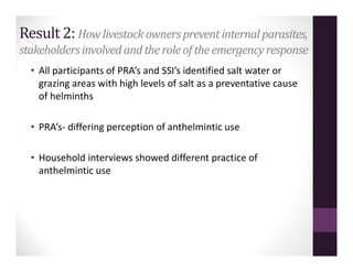 Perceptions of the impact of deworming activity in the emergency drought response: Northern Kenya 2011