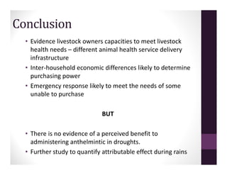 Perceptions of the impact of deworming activity in the emergency drought response: Northern Kenya 2011