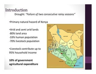 Perceptions of the impact of deworming activity in the emergency drought response: Northern Kenya 2011