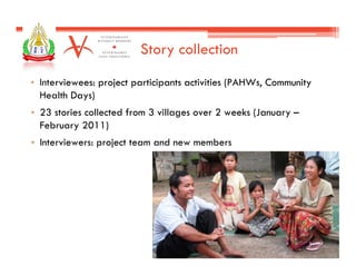 Using narrative approaches to assess animal and community health interventions in Laos: Most significant change