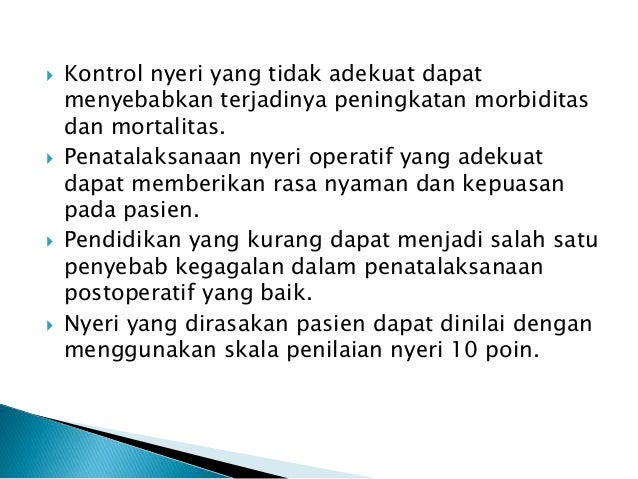 Penatalaksanaan nyeri akut postoperatif Penatalaksanaan nyeri akut postoperatif