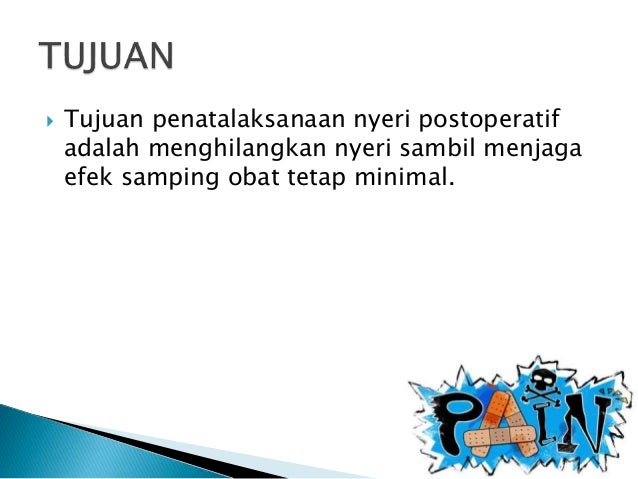 Penatalaksanaan nyeri akut postoperatif Penatalaksanaan nyeri akut postoperatif